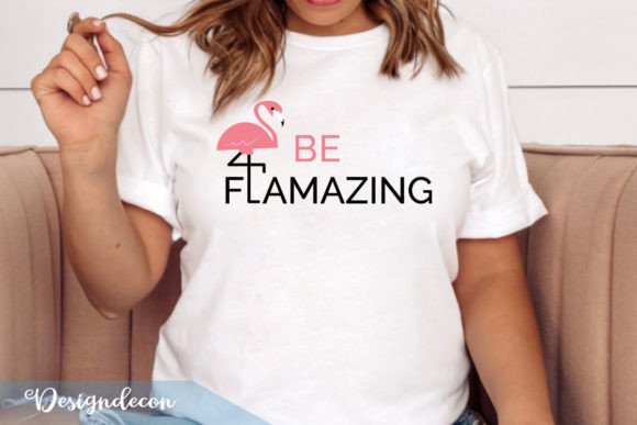 Be Flamazing Funny Inspirational Svg: A Designer’s Take on Tropical Graphics