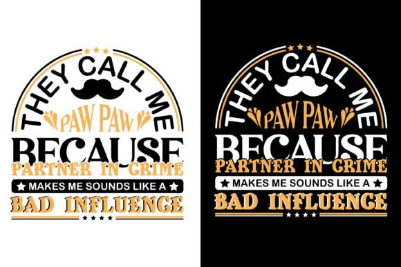 Fathers Day SVG, Funny Paw Paw Desig Graphics and Crafts