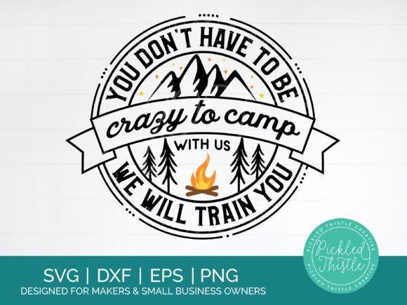 Funny Camping SVG Graphics for Crafts