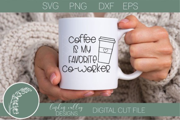 Funny Coffee SVG-Coffee is My Favorite Graphics and Crafts