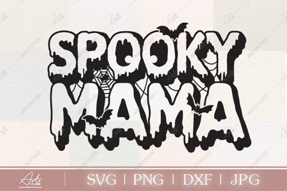 Spooky MAMA SVG PNG, Funny Halloween SVG Graphics for Crafts